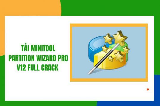 Tải phần mềm MiniTool Partition Wizard - Phần mềm quản lý phân vùng hiệu quả