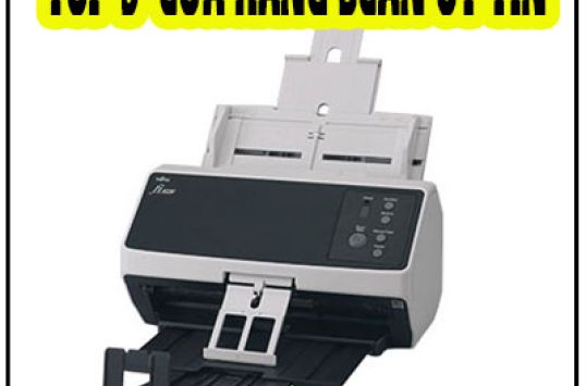Top 3 Cửa Hàng Bán Máy Scan Cũ Giá Rẻ Tốt Nhất Tại TP.HCM