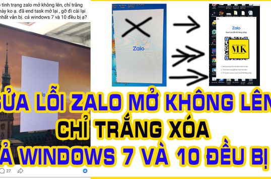 Sửa Lỗi Zalo Mở Không Lên | Màn Hình Trắng Xóa trên Windows 7 & 10 – Cách Khắc Phục 100% Mô tả ngắn (Short Description)