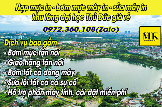 Nạp mực in, bơm mực máy in, sửa máy in khu làng đại học Thủ Đức giá rẻ