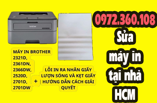 May in Brother 2321D, Brother 2361DN, Brother 2366DW in ra giay bi gon song – Cach khac phuc | Vi Tinh Minh Khang