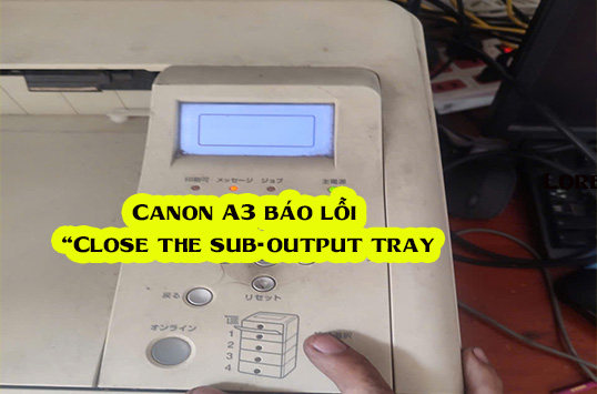 Close the sub-output tray