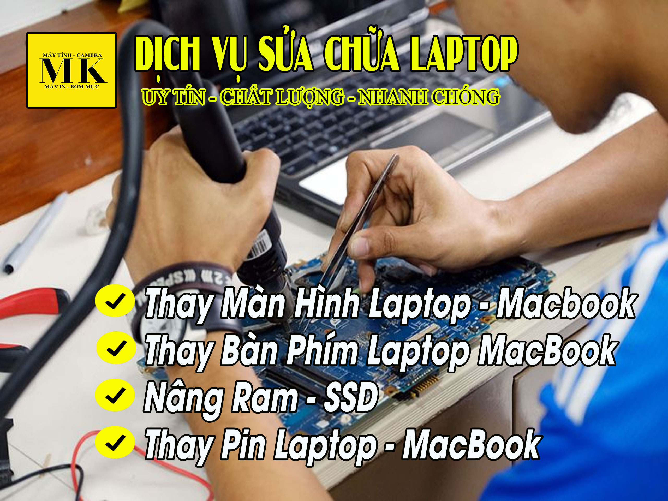 Dich-vu-Sua-Chua-Laptop-Thu-Duc-Nang-Cap-RAM-Laptop-Thay-O-Cung-SSD-Uy-Tin-Nhanh-Chong-4